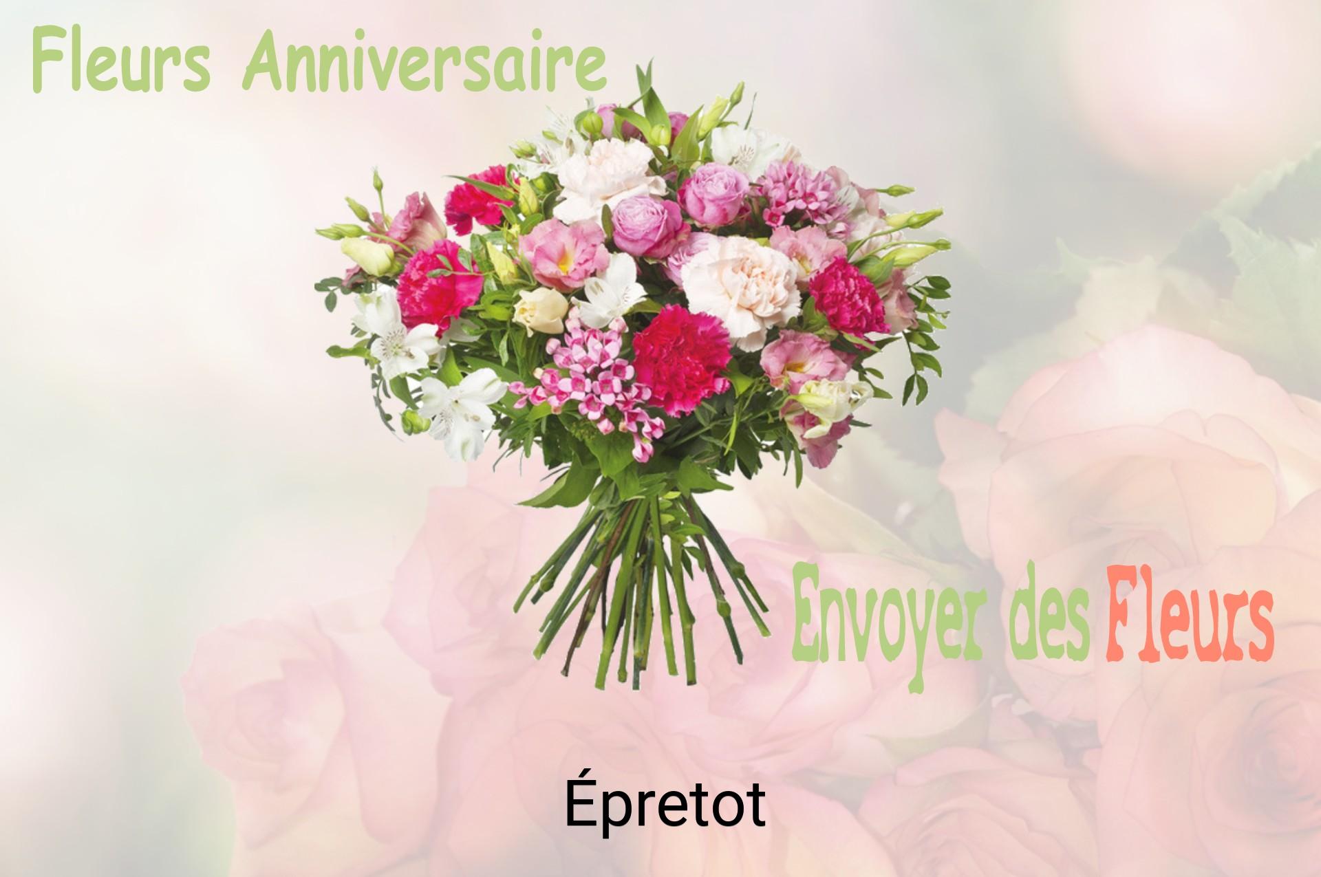 Bouquet de fleurs d’anniversaire livré à Épretot